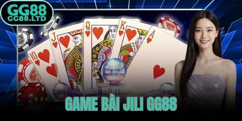 Game Bài Jili GG88